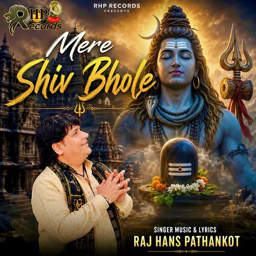 Mere Shiv Bhole