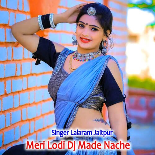 Meri Lodi Dj Made Nache