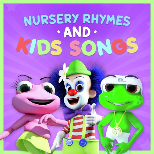 Nursery Rhymes and Kids Songs