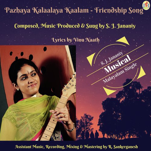 Pazhaya Kalaalaya Kaalam (Friendship Song)