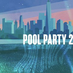 Pool Party 2