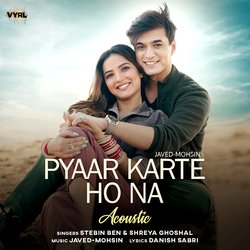 Pyaar Karte Ho Na (Acoustic)-OQIkYiddUAE