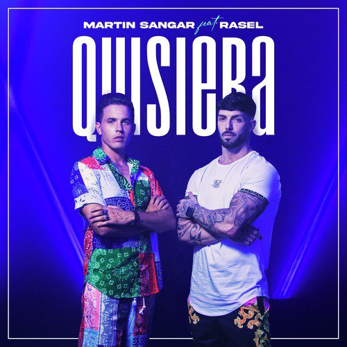 Quisiera (feat. Rasel)