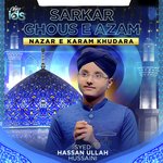 Sarkar Ghous E Azam Nazar E Karam Khudara