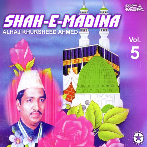 Shah-e-Madina, Vol. 5