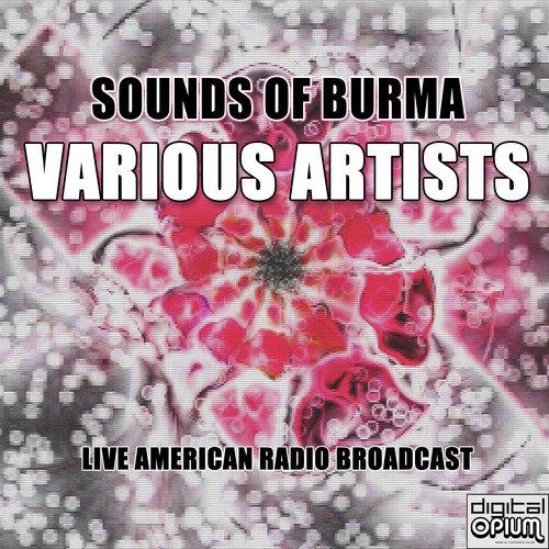 Sounds Of Burma