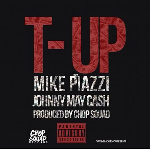T-up (feat. Johnny May Cash)