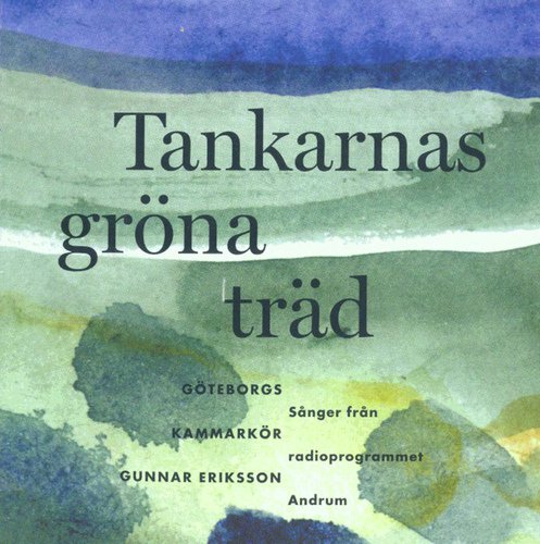Tankarnas gröna träd