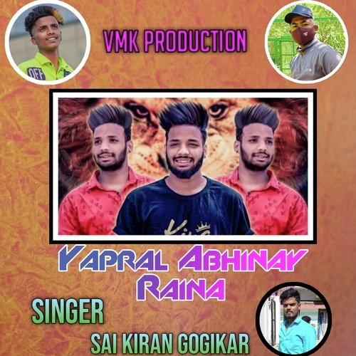 Yapral Abhinay Raina Song