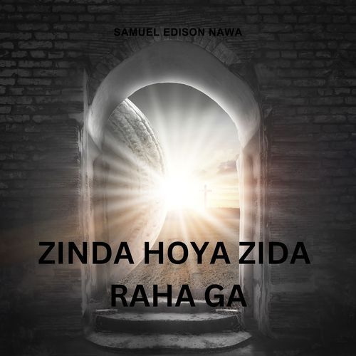 Zinda Hoya Zida Raha Ga