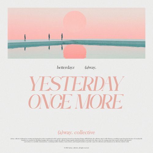 yesterday once more