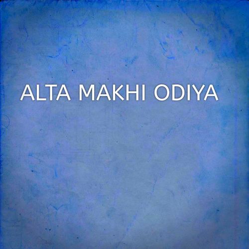 ALTA MAKHI ODIYA