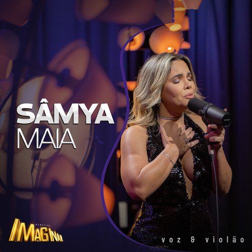 Acústico Imaginar : Samya Maia (Voz e Violão)