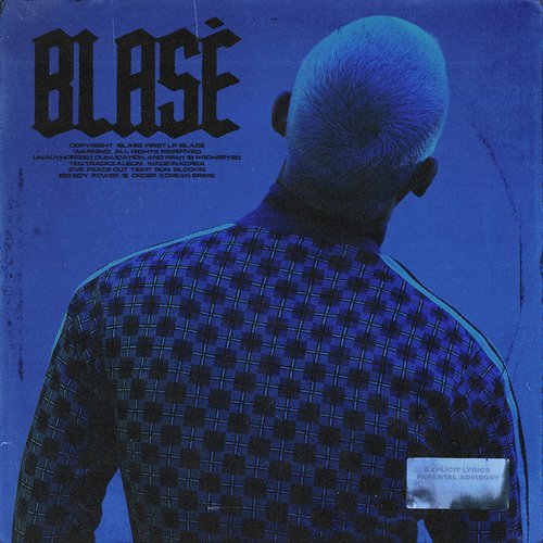 BLASÉ