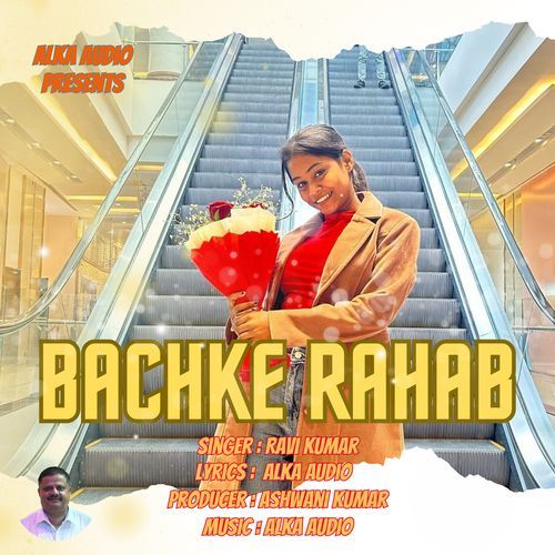 Bachke Rahab