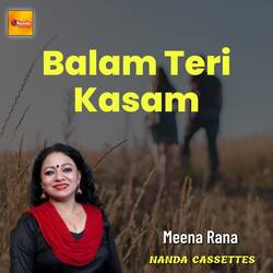 Balam Teri Kasam-KhkHVjdDf30