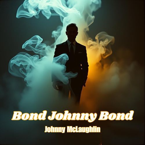 Bond Johnny Bond cover art