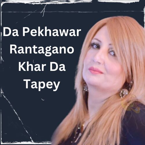 Da Pekhawar Ranahagano Khar Da Tapey_poster_image