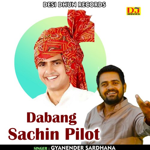 Dabang Sachin Pilot