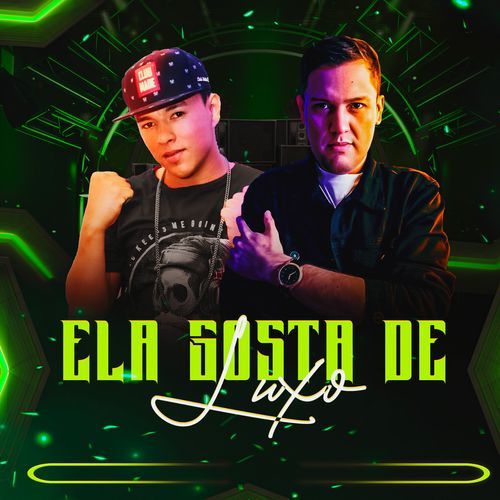 ELA GOSTA DE LUXO cover art
