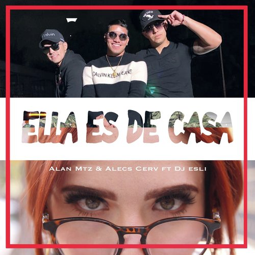 Ella Es de Casa (feat. DJ Esli)