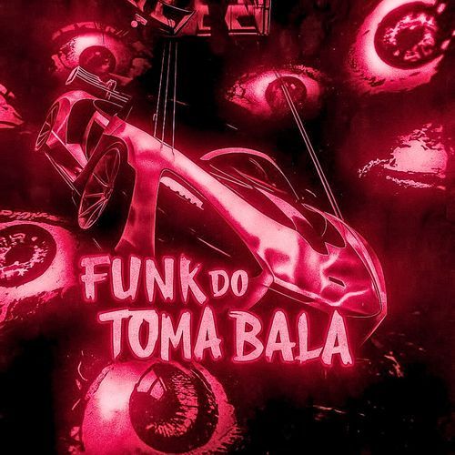FUNK DO TOMA BALA cover art