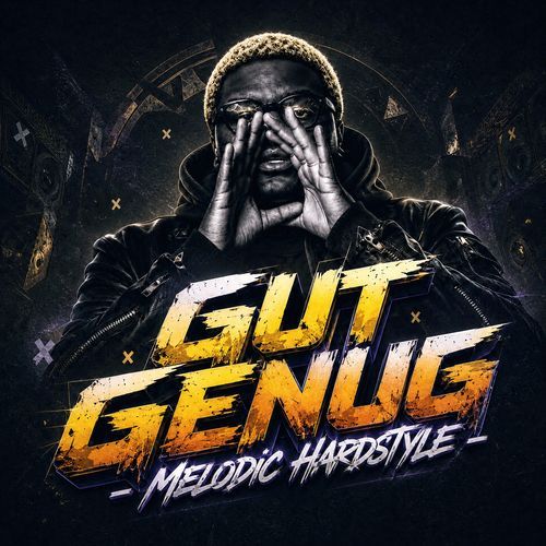 GUT GENUG (Melodic Hardstyle)