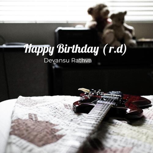 Happy Birthday ( r.d)