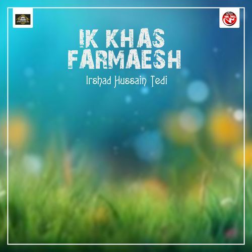 Ik Khas Farmaesh