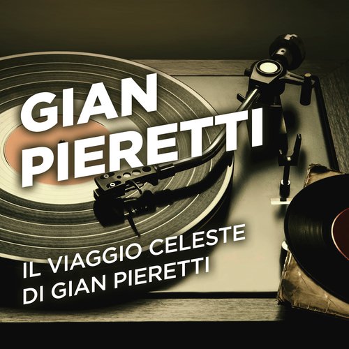 Il viaggio celeste di Gian Pieretti_poster_image