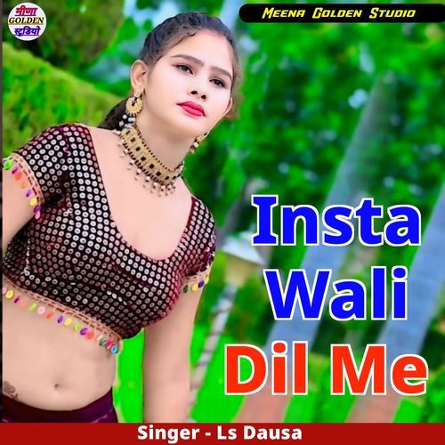 Insta Wali Dil Me