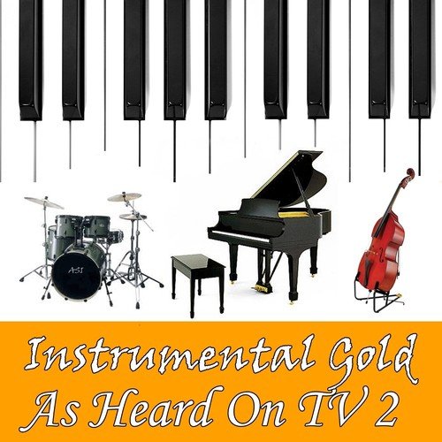Instrumental Gold: Heard On Tv, Vol. 2