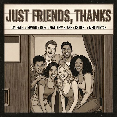 Just Friends, Thanks