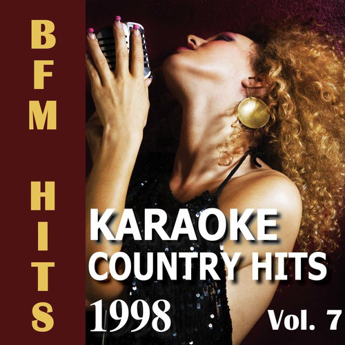 Karaoke: Country Hits 1998, Vol. 7