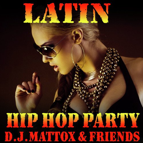 Latin Hip Hop Party