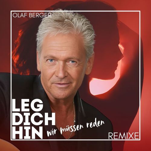 Leg dich hin wir müssen reden (Remixe)