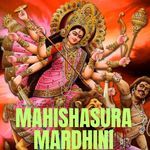 Mahishasura Mardhini