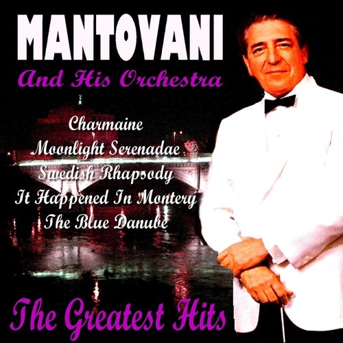 Mantovani Greatest Hits