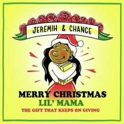 Merry Christmas Lil Mama: The Gift That Keeps On Giving