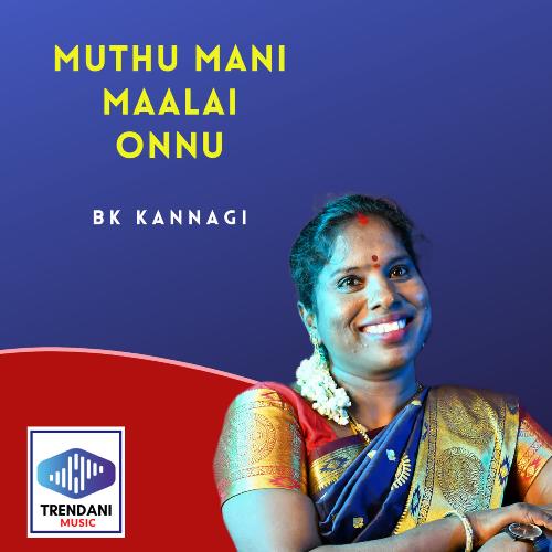 Muthu Mani Maalai Onnu