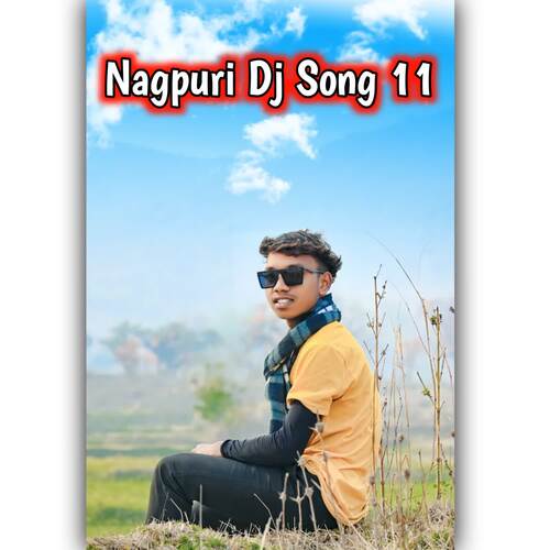 Nagpuri Dj Song 11