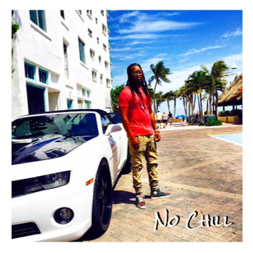 No Chill (feat. Lac Poe, DJ Ziggi & Priceless Pimpin)