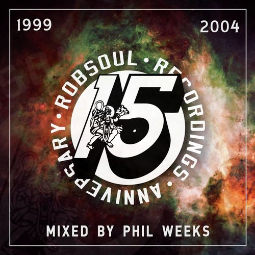 Phil Weeks presents Robsoul 15 Years, Vol. 1 (1999-2004)
