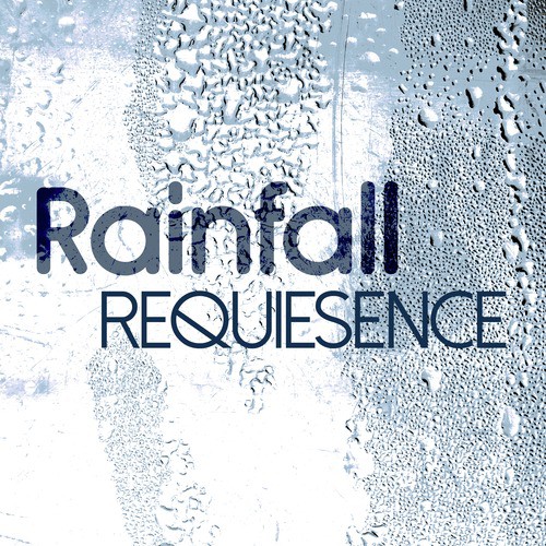 Rainfall Requiesence_poster_image