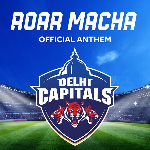 Roar Macha Delhi Capitals Official Anthem cover art