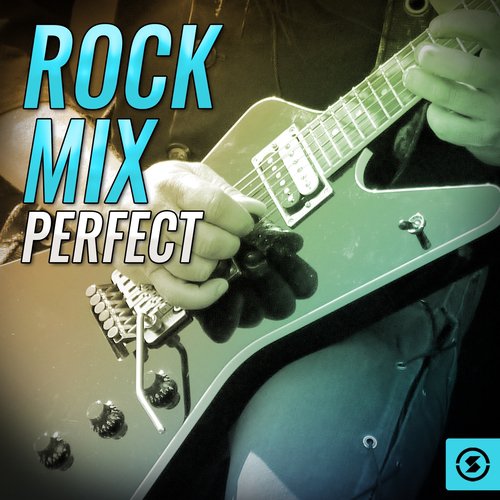 Rock Mix Perfect