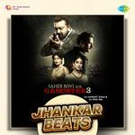 Saheb Biwi Aur Gangster 3 - Jhankar Beats