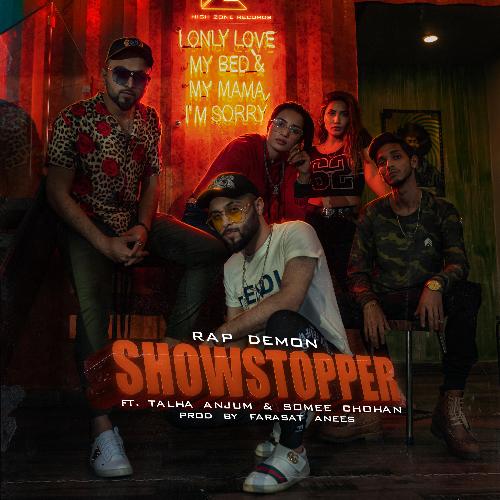 Showstopper (feat. Talha Anjum, Somee Chohan &amp; Farasat Anees)