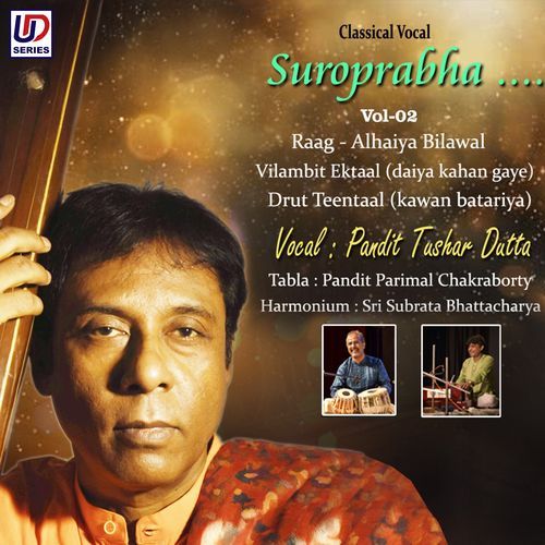 Suroprabha Vol.2 - Raag - Alhaiya Bilwal