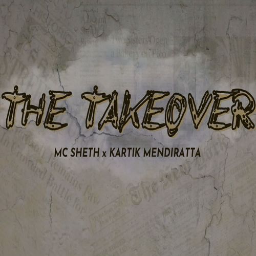 THE TAKEOVER